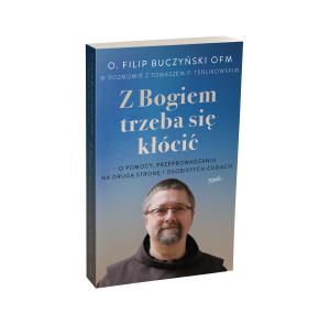 Z Bogiem trzeba się kłócić